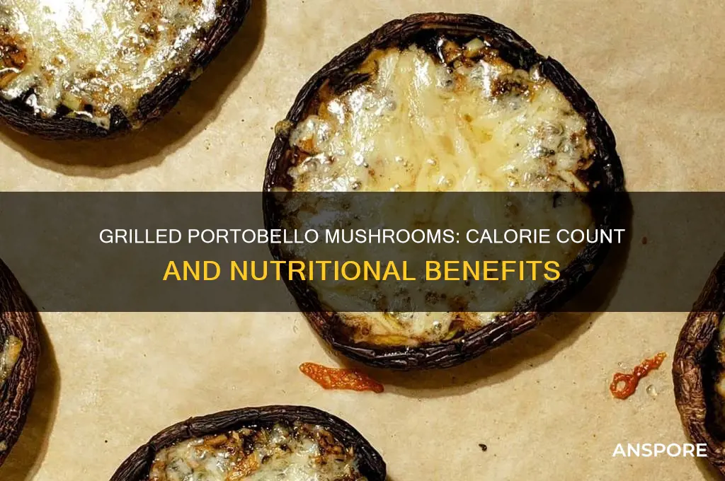 how many calories in grilled portobello mushrooms