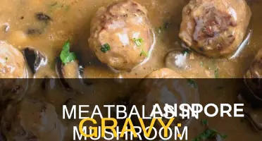 how many calories in meatballs in mushroom gravy