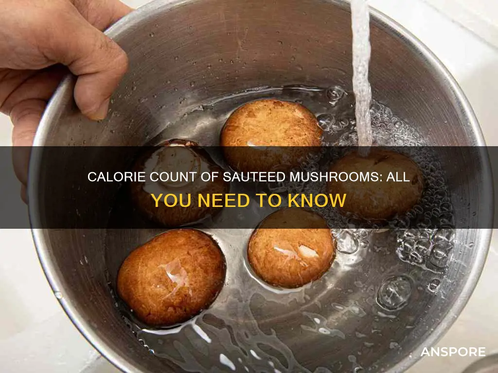 how many calories sauteed mushrooms