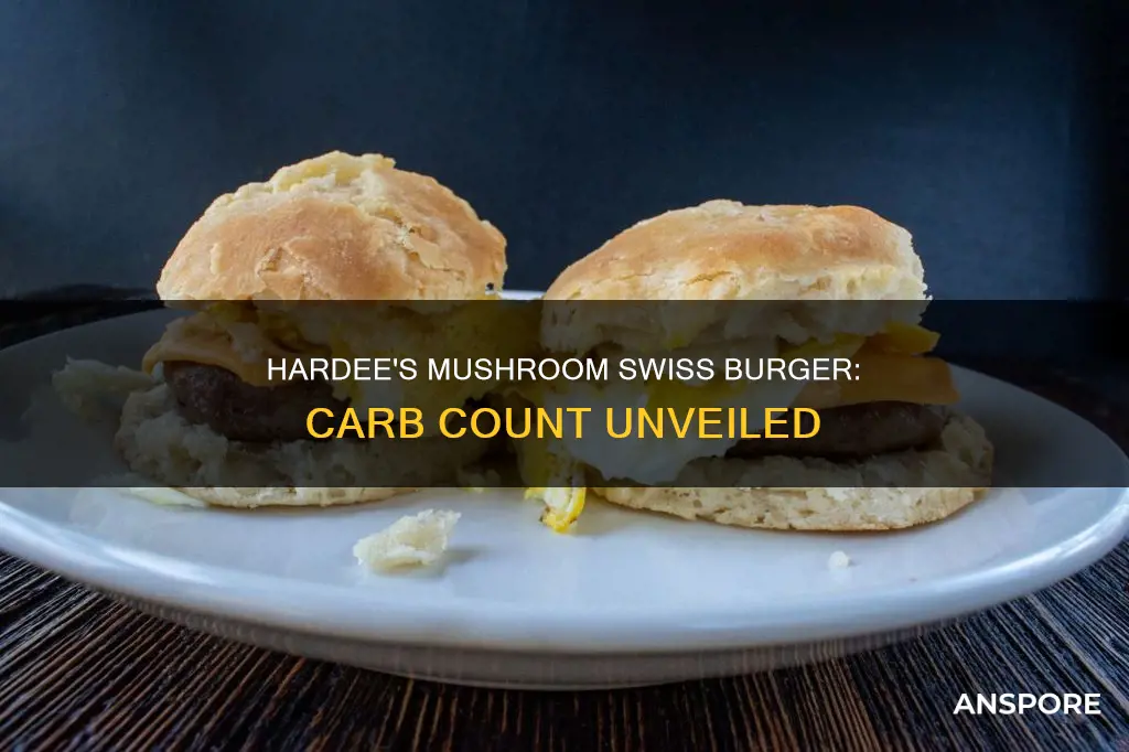 how many carbs does a hardees mushroom swiss buger have
