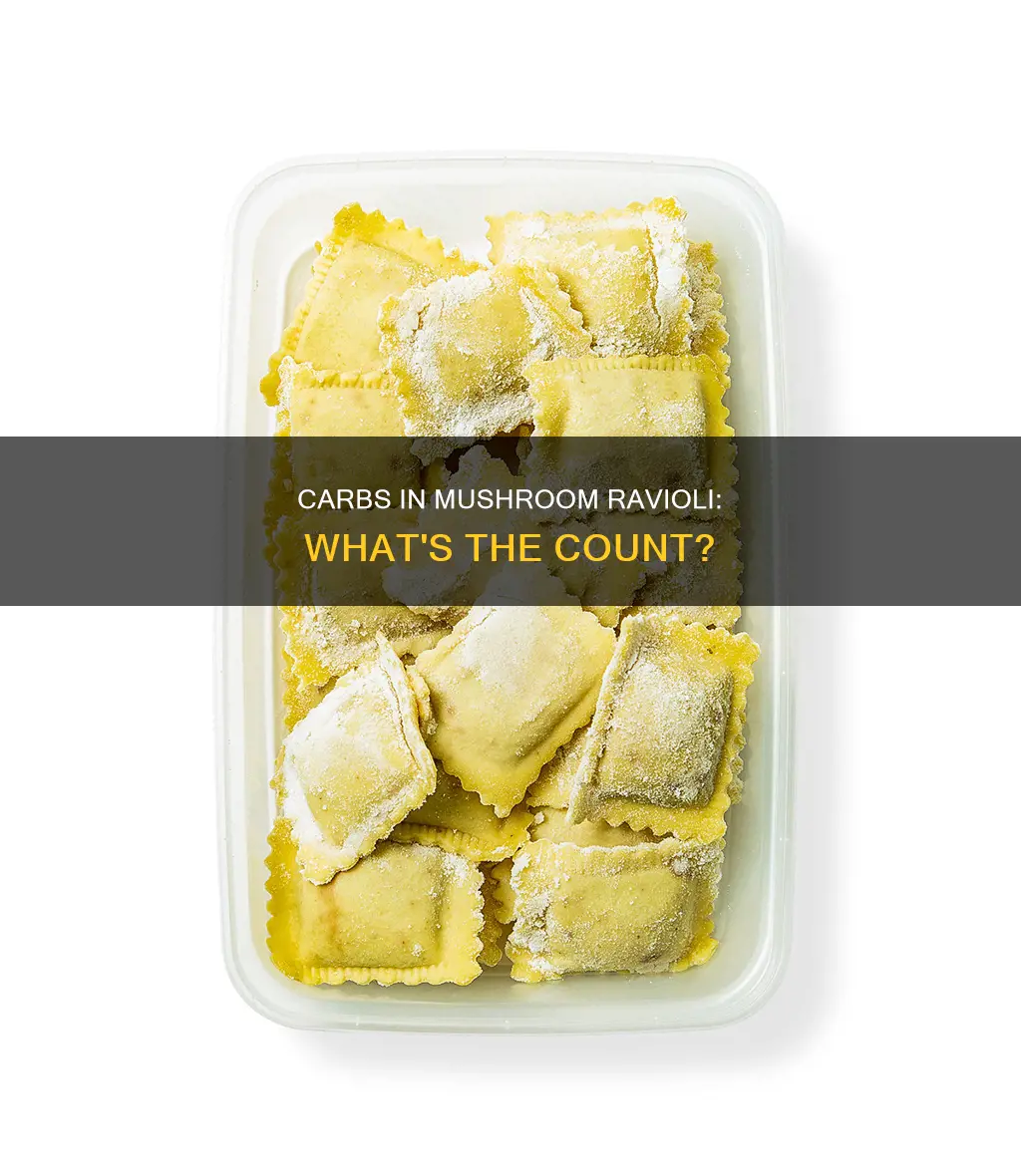 how many carbs in mushroom ravioli