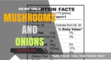 Mushrooms and Onions: Carb Counts and Nutrition Facts