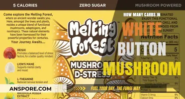 Mushroom Carb Count: White Button Nutrition Facts