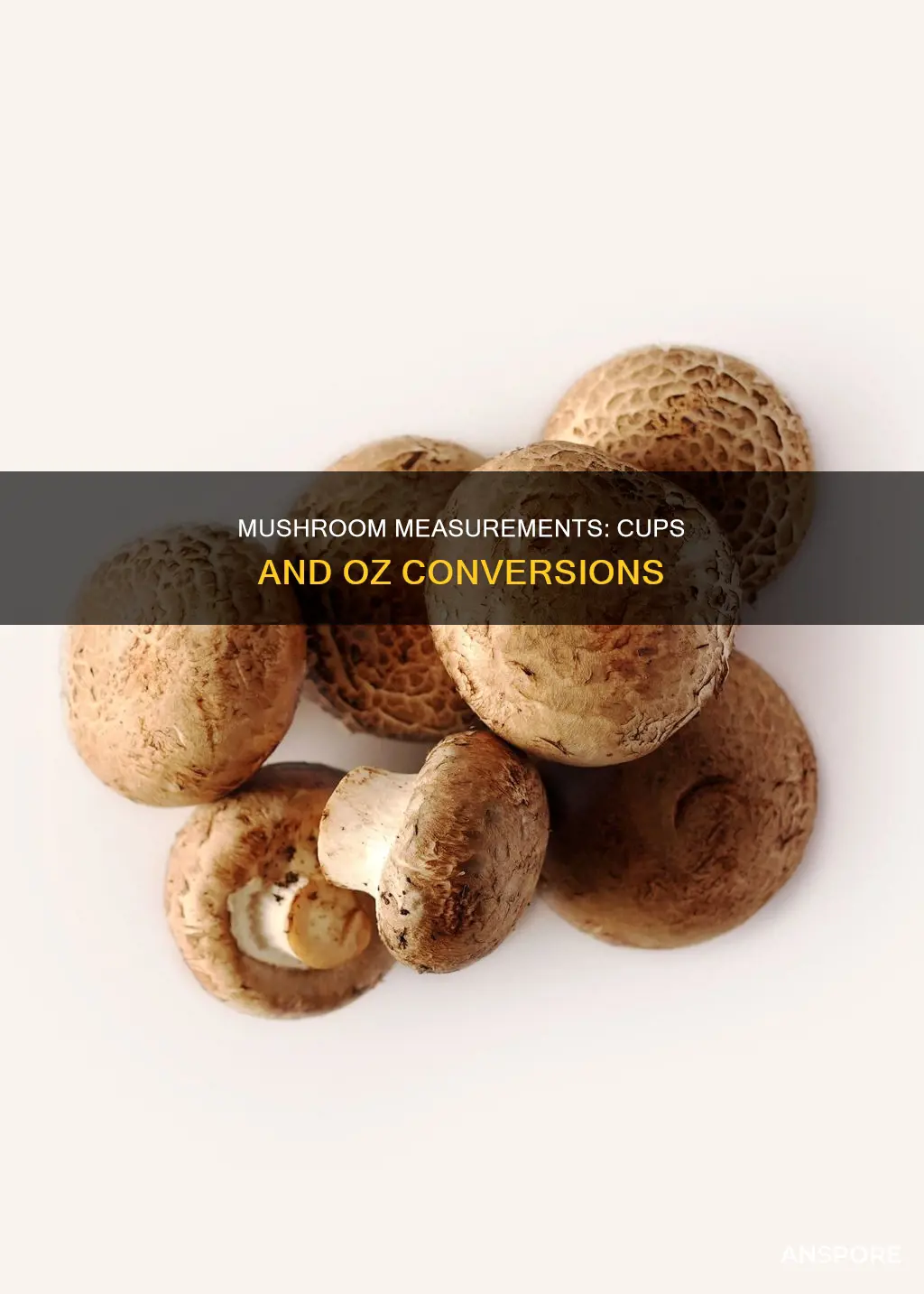 how many cups in 8 oz crimini mushrooms