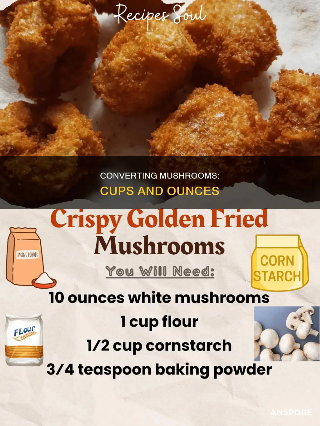 how many cups is 3 ouncee of mushroom