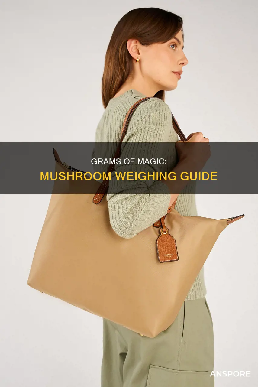 how many grams for mushrooms