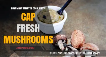 Perfectly Cooked White Cap Mushrooms: Timing Tips for Fresh Flavor