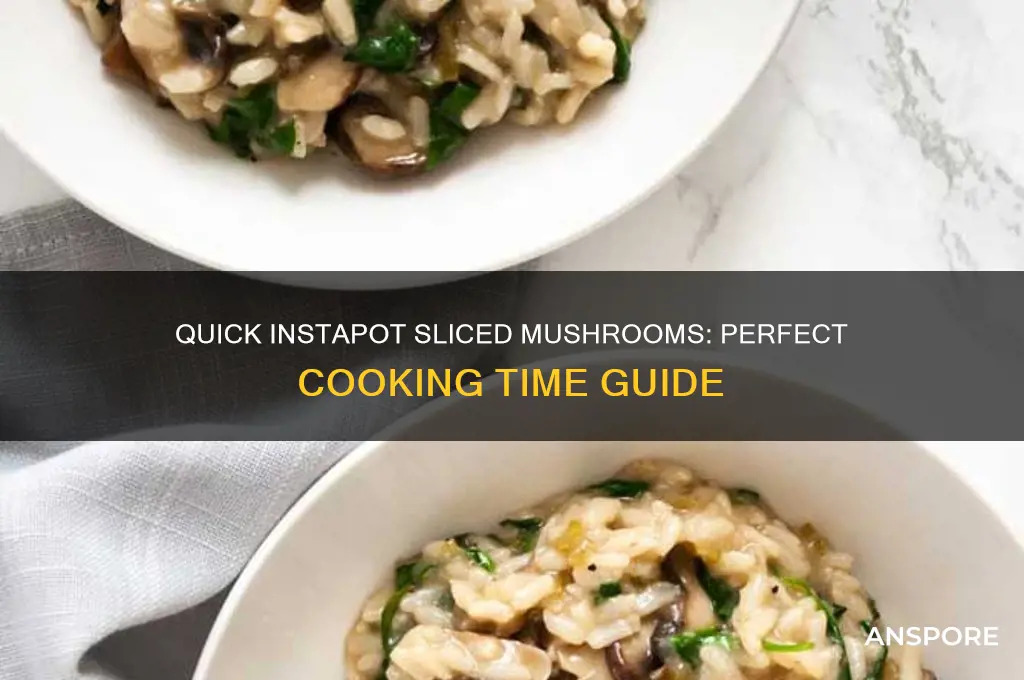 how many minutes to cook sliced mushrooms instapot