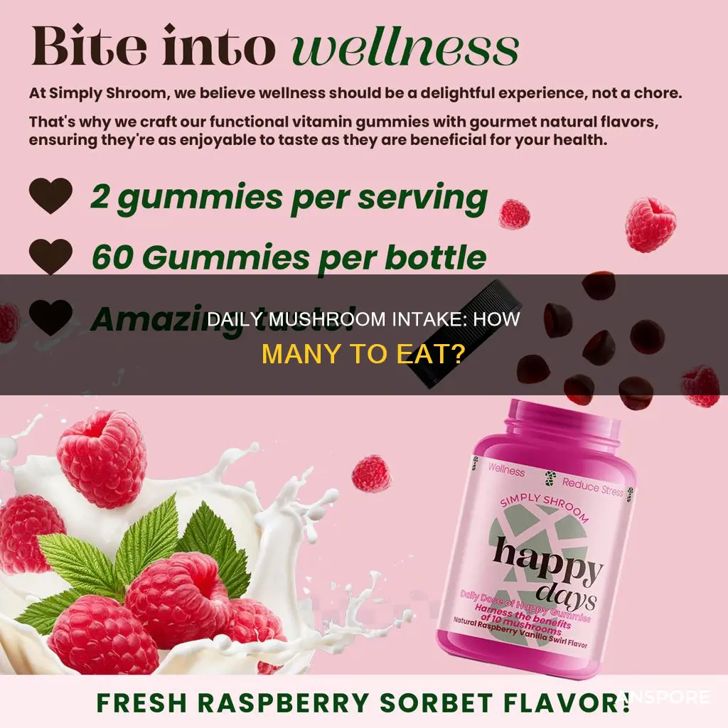 how many mushrooms 1 of 5 a day