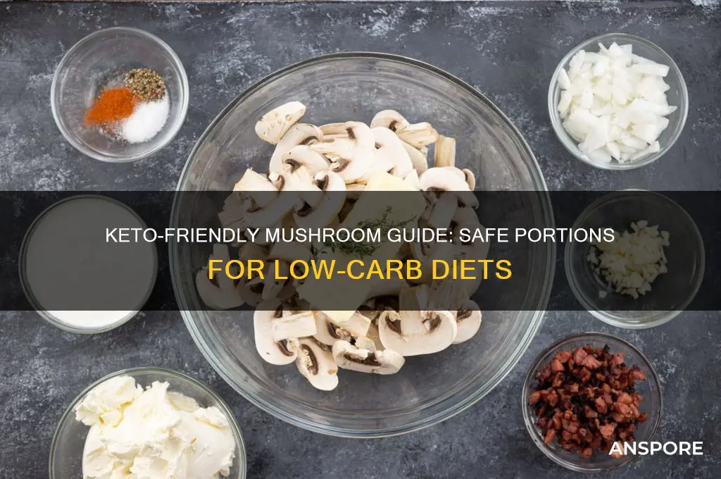 how many mushrooms can you eat on keto