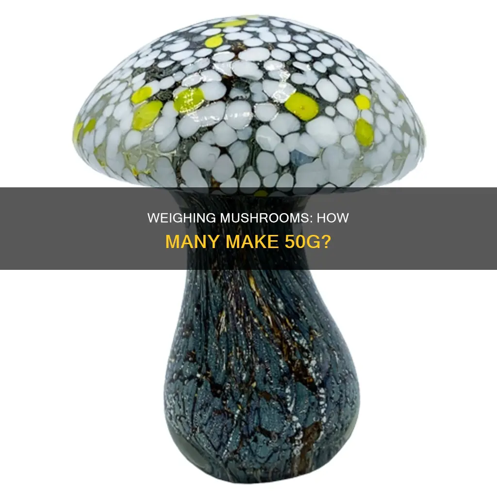 how many mushrooms is 50g