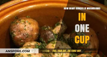 Mushroom Measurement: Ounces in a Cup