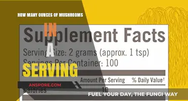 Mushroom Servings: How Many Ounces Make a Serving?