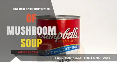 Family-Size Cream of Mushroom Soup: Unveiling the Oz Quantity