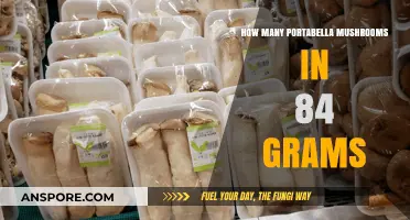 Portabella Mushrooms: How Many Make 84 Grams?