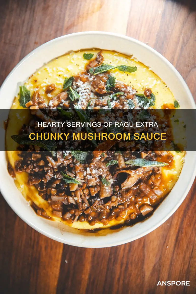 how many servings in ragu extra chunky mushroom