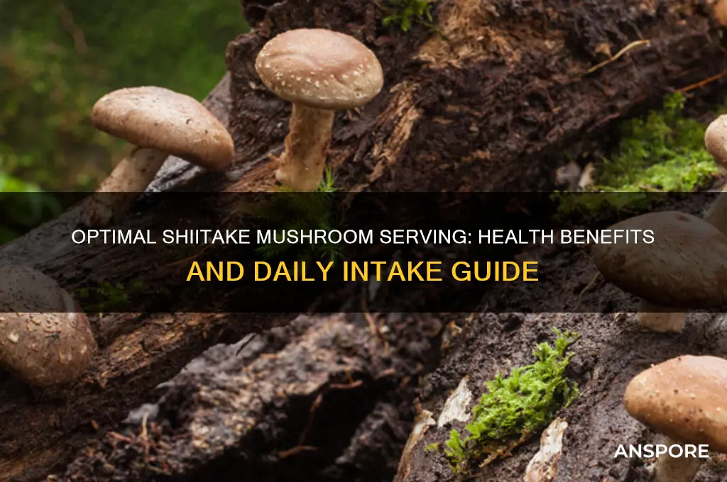 how many shiitake mushrooms should i eat
