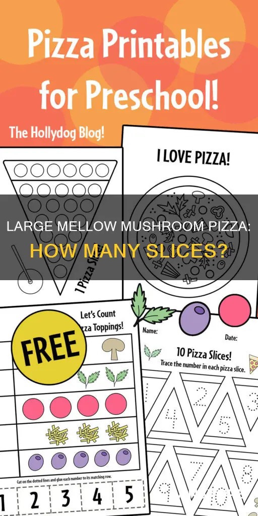 how many slices are in a large mellow mushroom pizza