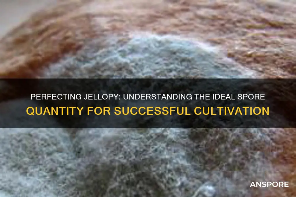 how many spore do you need for jellopy