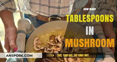 Mushrooms to Tablespoons: Quick Conversion Guide