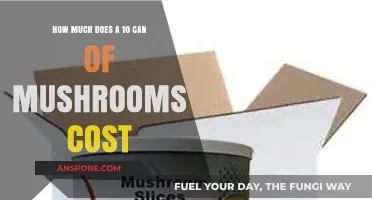 Exploring the Price: How Much Does a 10-Can Pack of Mushrooms Cost?