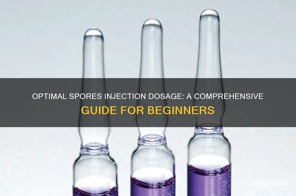 how much spores to inject