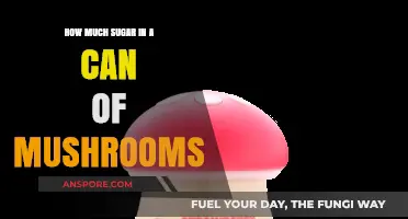 Unveiling the Surprising Sugar Content in Canned Mushrooms
