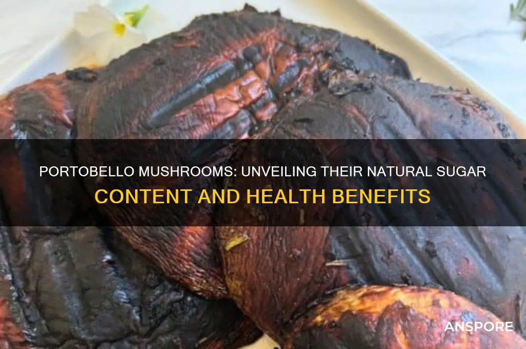 how much sugar in portobello mushrooms