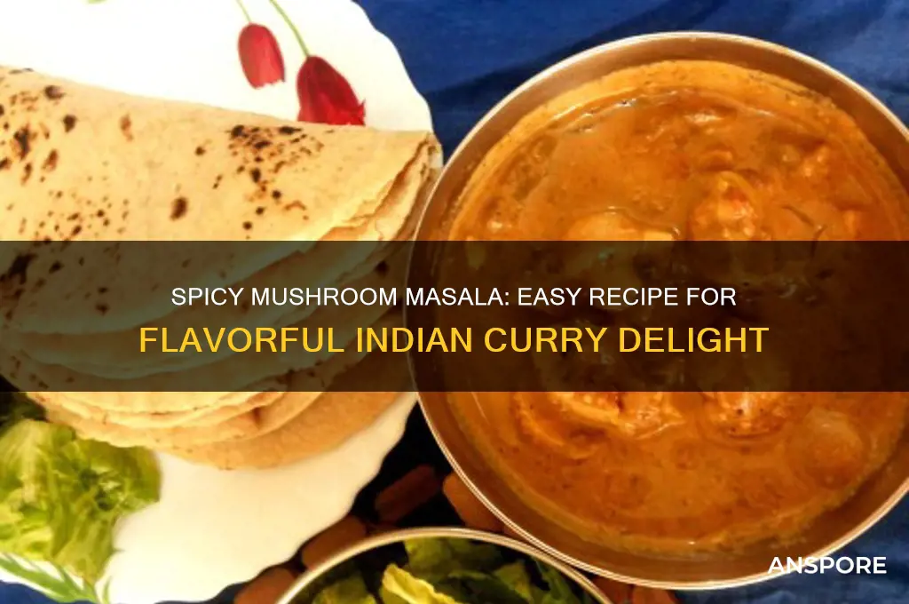 how o make mushroom masala