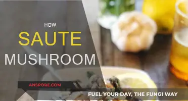 Sauteed Mushrooms: A Quick and Easy Guide