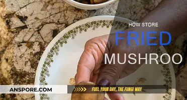 Storing Fried Mushrooms: Tips and Tricks