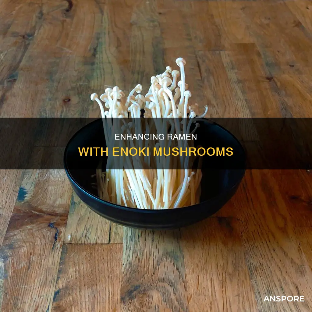 how to add enoki mushrooms to ramen