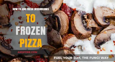 Enhance Your Frozen Pizza with Fresh Mushrooms