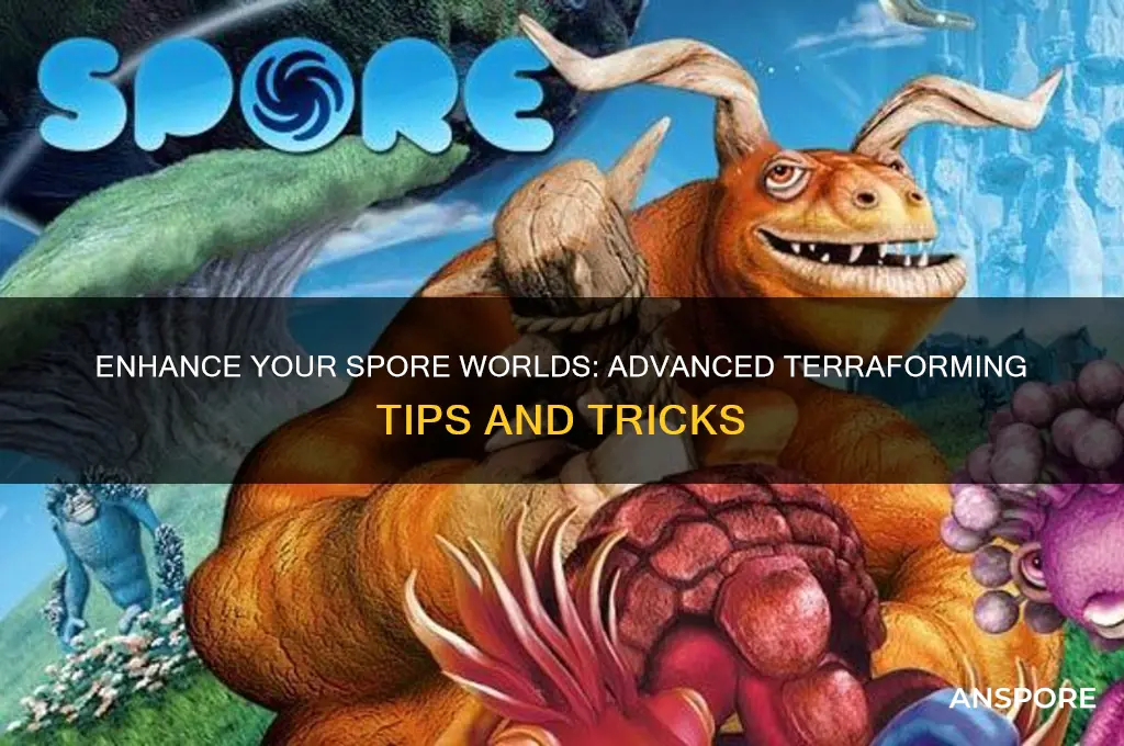 how to add more terraforming stuff in spore