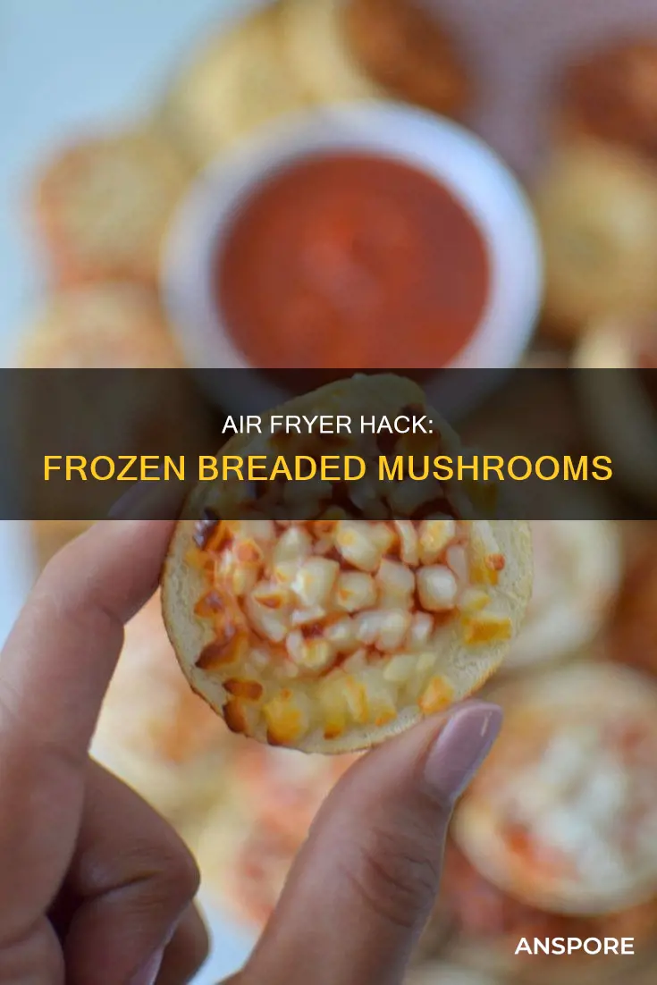 how to air fry frozen breaded mushrooms