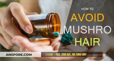 The Ultimate Guide to Avoiding Mushroom Hair