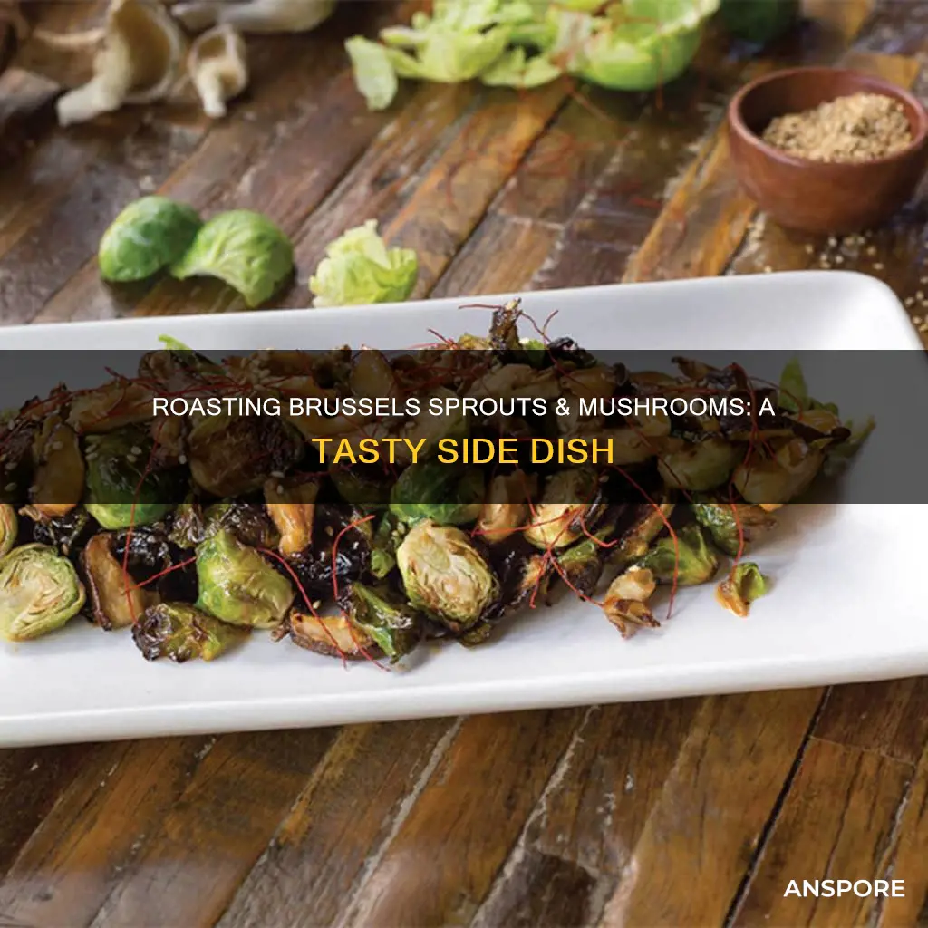 how to bake brussel sprouts and mushrooms