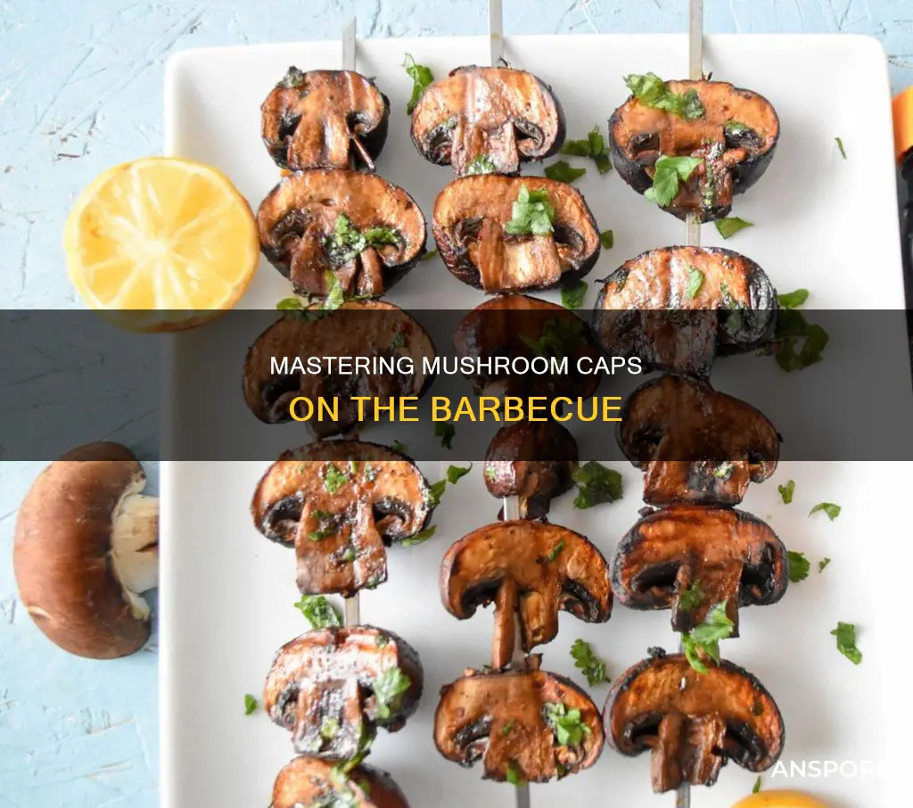 how to barbecue mushroom caps