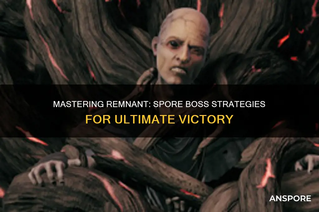 how to beat bosses remnant spore