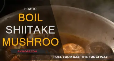 The Ultimate Guide to Boiling Shiitake Mushrooms