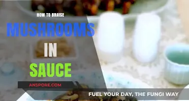 Braising Mushrooms: A Saucy, Savory Delight