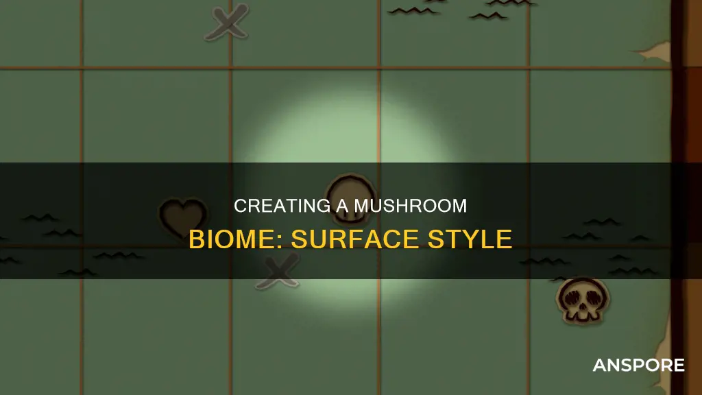 how to build a surface mushroom biome