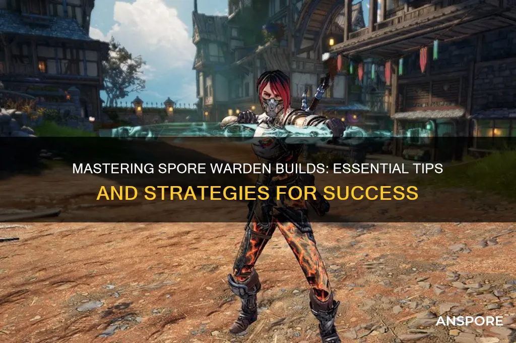 how to build spore warden