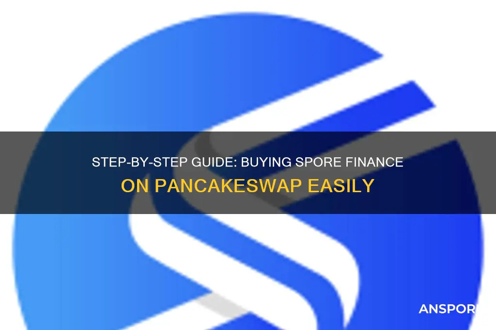 how to buy spore finance on pancakeswap
