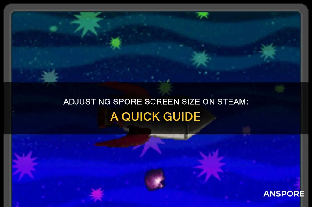 how to change screen size in spore in steam