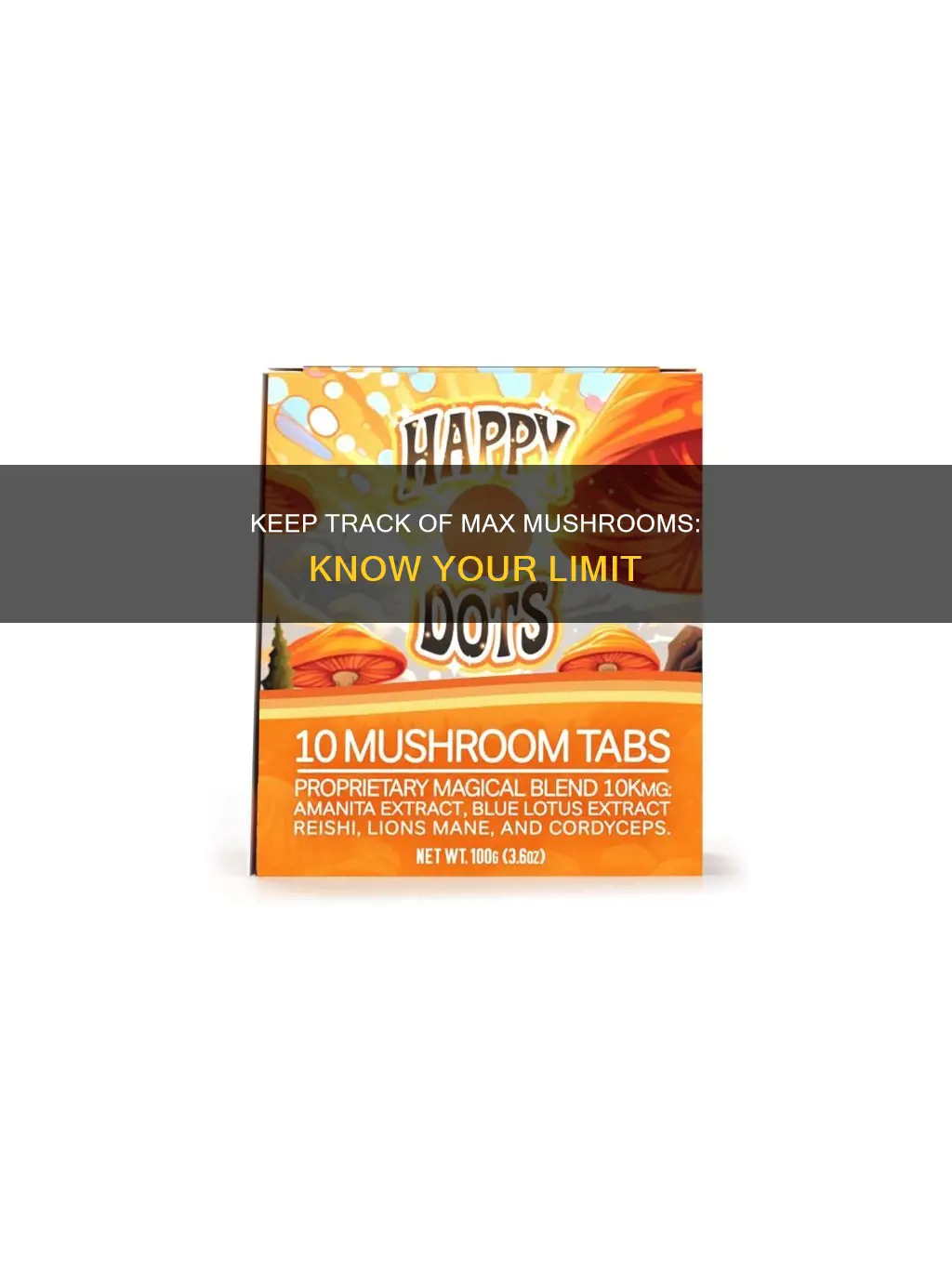 how to check how many max mushrooms you have