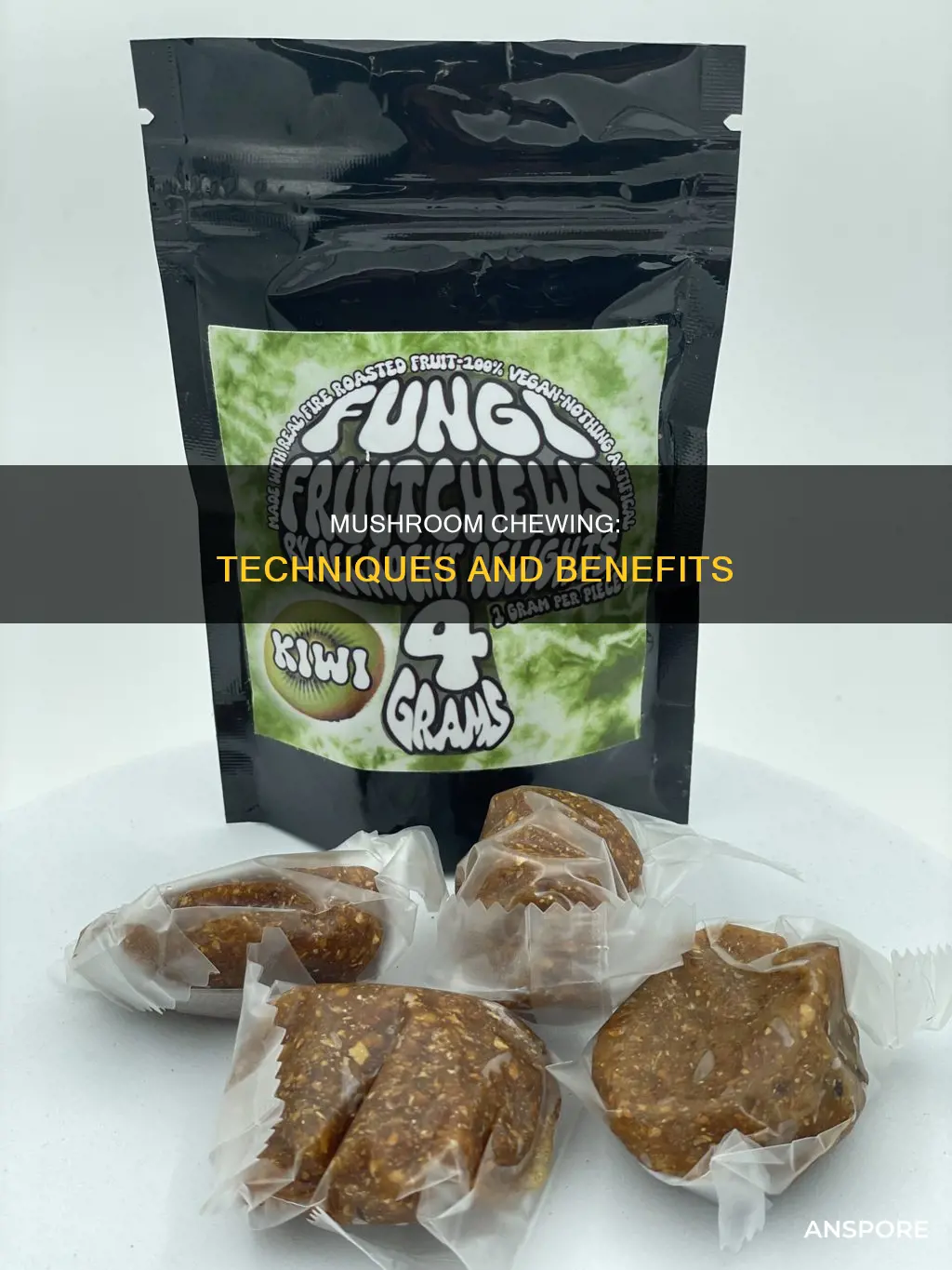 how to chew mushrooms