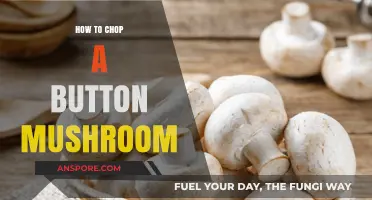 Chopping Button Mushrooms: Quick and Easy Techniques