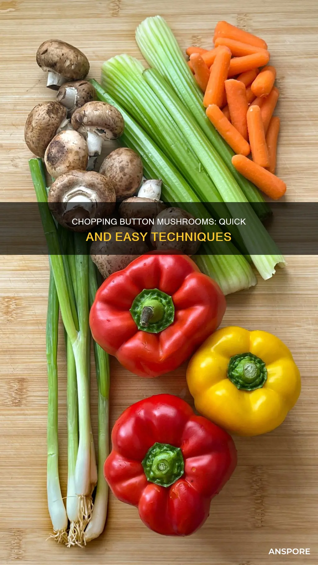 how to chop button mushrooms