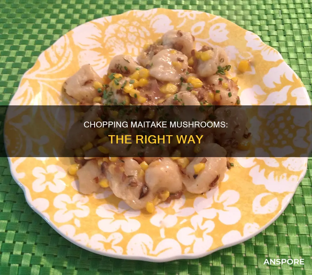 how to chop maitake mushrooms